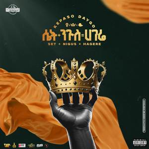 Set Nigus Hagere (Original Master|Explicit)