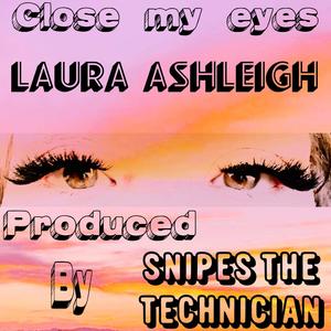 Close My Eyes
