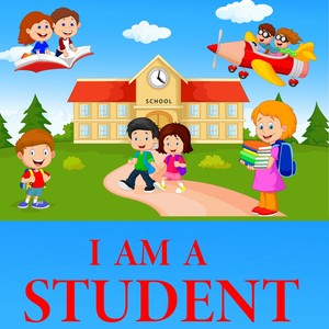 I Am a Student