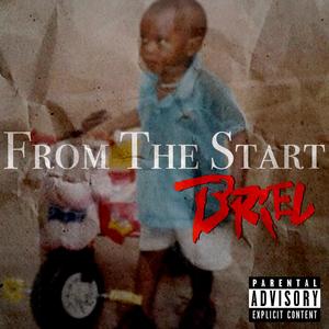 From The Start (Explicit)