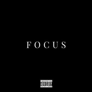 Focus,Drake (Explicit)