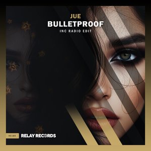 Bulletproof (Extended Mix)
