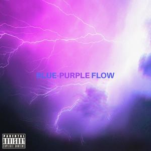 Blue-Purple Flow (Explicit)