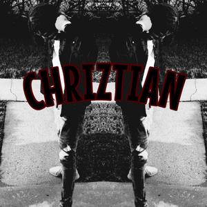 CHRIZTIAN (Explicit)