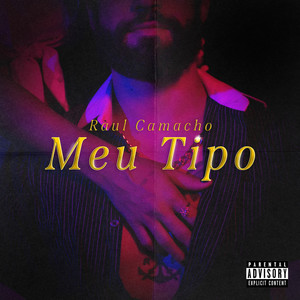 Meu Tipo (Explicit)