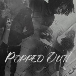 popped out (Explicit)