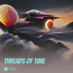 threads of time