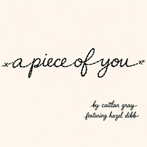 A Piece of You