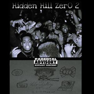 Hidden Hill Zero 2 (Explicit)