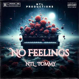 No Feelings (Explicit)