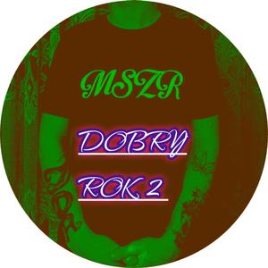 dobry rok 2 (Explicit)