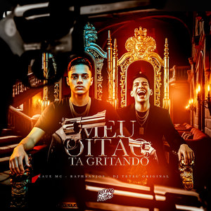 Meu Oitão Ta Gritando (Explicit)