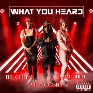 What You Heard (Explicit)