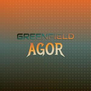 Greenfield Agor