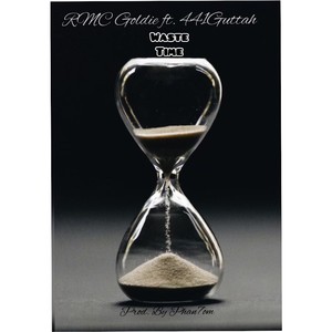 Waste time (feat. 441Guttah & Phan7om) (Explicit)