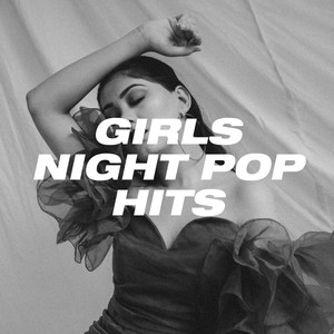 Girls Night Pop Hits