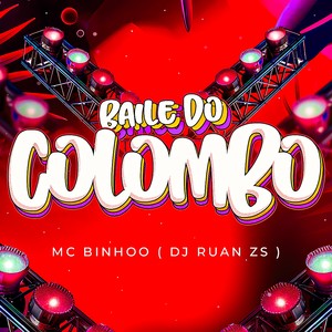 BAILE DO COLOMBO (Explicit)