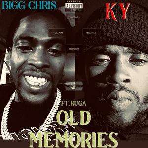 OLD MEMORIES (Explicit)