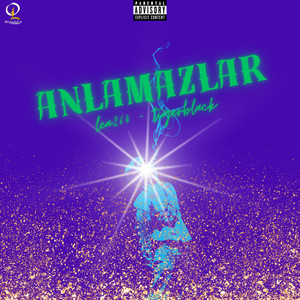 Anlamazlar (Explicit)