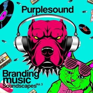 Branding Music Soundscapes Vol. 3