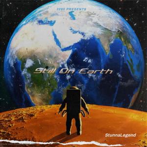 StillOnEarth (Explicit)