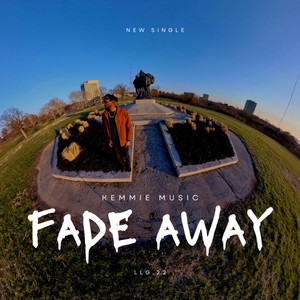 Fade Away (Explicit)