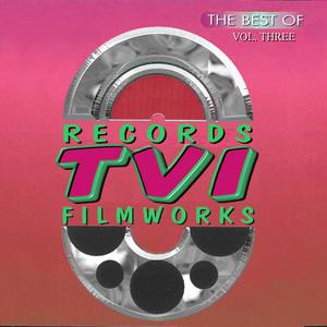 The Best Of TVI Records, Vol. 3