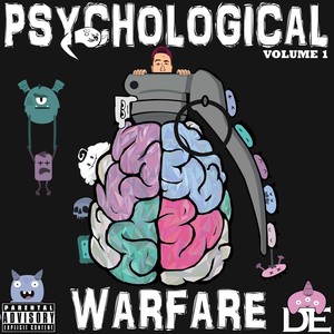 PSYCHOLOGICAL WARFARE - VOLUME 1 (Explicit)