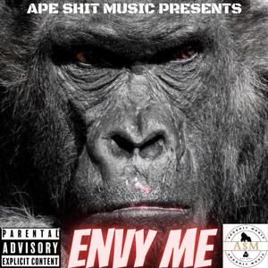 Envy Me (Explicit)