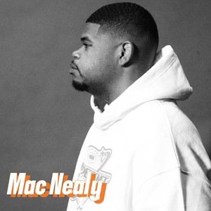 Mac Nealy (Explicit)