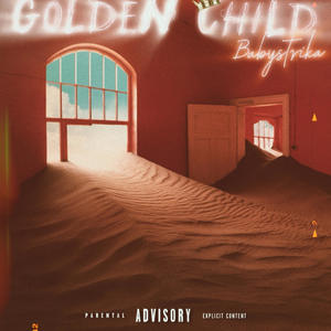 Golden Child (Explicit)