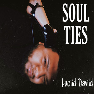 Soul Ties (Explicit)