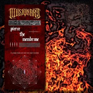 Pierce The Membrane (Explicit)