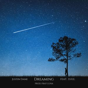 Dreaming (feat. D.H.E)