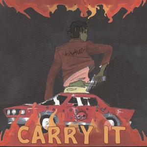 Carry It (Explicit)