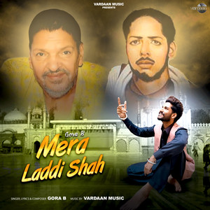 Mera Laddi Shah