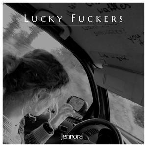 Lucky ****ers (Explicit)