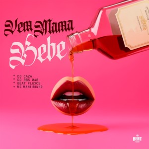 VEM MAMA BEBE (Explicit)