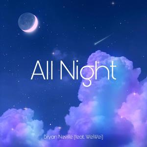 All Night (feat. WeiWei)