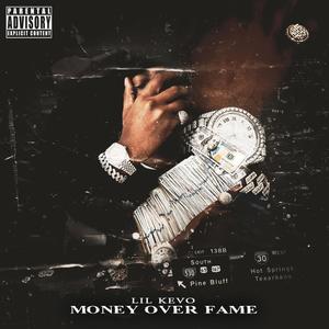 Money Over Fame (Explicit)