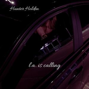 LA is Calling (Explicit)