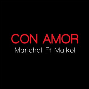 Con Amor (feat. Maikol)