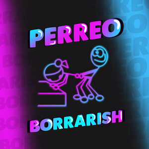 Perreo (Explicit)