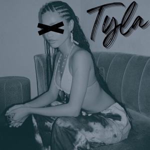 Tyla (feat. Malik G) (Explicit)