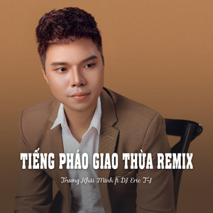 Tiếng Pháo Giao Thừa Remix (Ytmix)