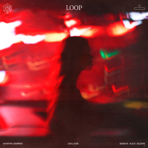 Martin Garrix - Loop (Explicit)