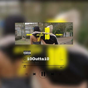 10 Outta 10 (Explicit)