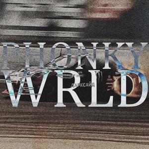 Phonky Wrld