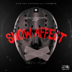 Snow Affect (Explicit)