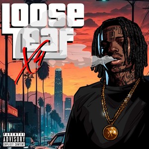 Loose Leaf (Explicit)